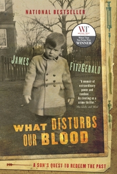 Paperback What Disturbs Our Blood: A Son's Quest to Redeem the Past Book