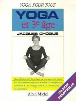 Paperback Yoga Et 3e Age [French] Book