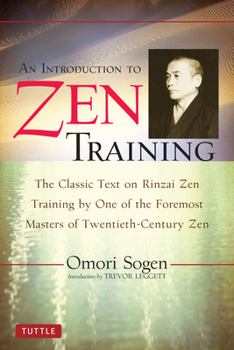 Paperback An Introduction to Zen Training: A Translation of Sanzen Nyumon Book