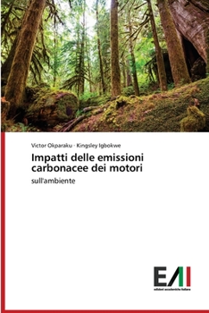 Paperback Impatti delle emissioni carbonacee dei motori [Italian] Book