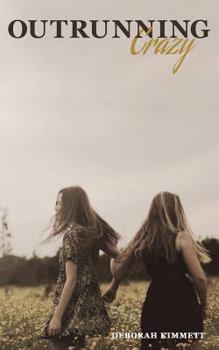 Paperback Outrunning Crazy Book