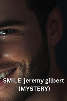 Paperback SMILE jeremy gilbert (MYSTERY) Book