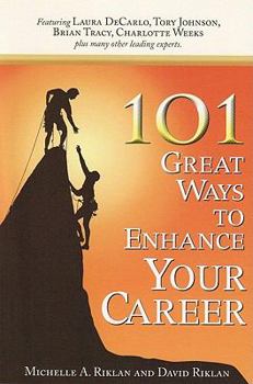 Paperback 101 Great Ways to Enhance Your Career Book