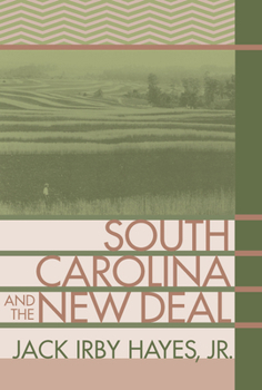 Hardcover South Carolina and the New Deal Book