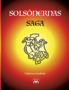 Paperback Solsönernas Saga [Swedish] Book