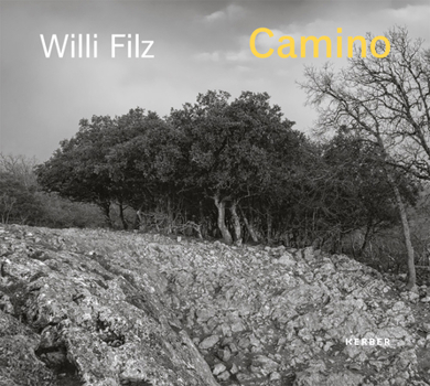 Hardcover Willi Filz: Camino Book