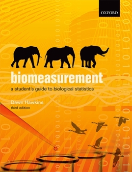 Paperback Biomeasurement: A Student's Guide to Biostatistics Book