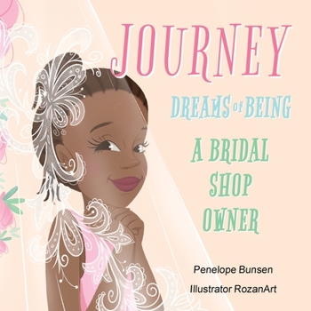 Paperback Journey Dreams of Being a Bridal shop owner / Designer Book