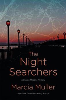 The Night Searchers - Book #30 of the Sharon McCone
