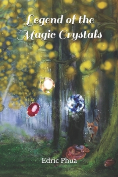 Paperback Legend of the Magic Crystals Book