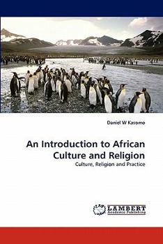 Paperback An Introduction to African Culture and Religion Book