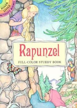 Paperback Rapunzel: Full-Color Sturdy Book (Dover Little Activity Books) Book
