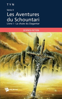 Paperback Les Aventures du Schountari [French] Book