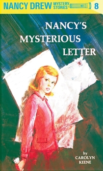 Nancy's Mysterious Letter - Book #8 of the Nancy Drew Mystery Stories