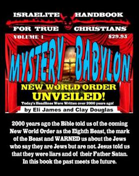 Mystery Babylon : New World Order Unveiled