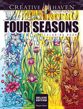 Paperback Creative Haven Deluxe Edition Four Seasons Coloring Book