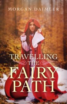 Paperback Travelling the Fairy Path Book