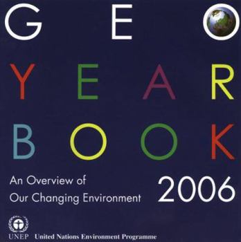 Paperback Geo Year Book 2006: An Overview of Our Changing Environment Book