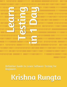 Paperback Learn Testing in 1 Day: Definitive Guide to Learn Software Testing for Beginners Book