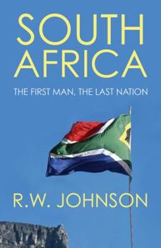 Paperback South Africa: The First Man, the Last Nation Book