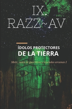 Paperback ?dolos Protectores de la Tierra: Motz [Spanish] Book