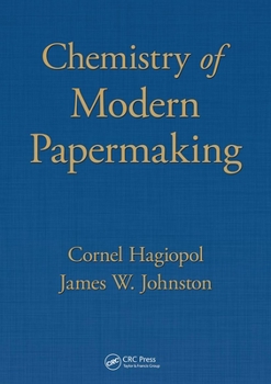 Paperback Chemistry of Modern Papermaking Book