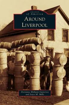 Around Liverpool - Book  of the Images of America: New York