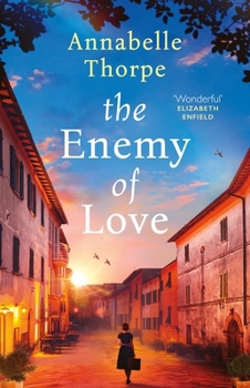 The Enemy of Love - Book #1 of the Casa Maria