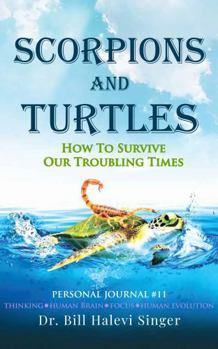 Scorpions and Turtles Personal Journal #11