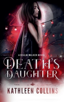 Death's Daughter - Book #2 of the Realm Walker