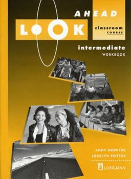 Paperback Look Ahead Intermediate Workbook Book