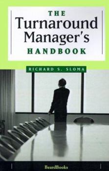 Paperback The Turnaround Manager's Handbook Book
