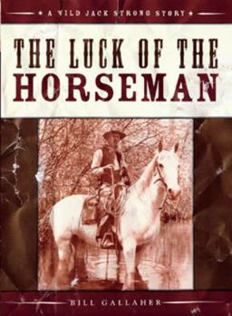 Paperback The Luck of the Horseman Book