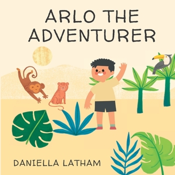 Paperback Arlo the Adventurer Book