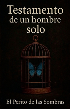 Paperback Testamento de Un Hombre Solo [Spanish] Book