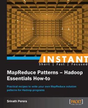 Paperback Instant MapReduce Patterns - Hadoop Essentials How-to Book