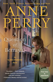 A Question of Betrayal : An Elena Standish Novel - Book #2 of the Elena Standish