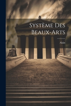 Paperback Système des beaux-arts [French] Book