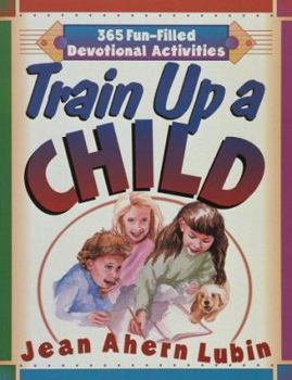Paperback Train Up a Child Book
