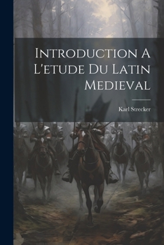 Paperback Introduction A L'etude Du Latin Medieval [French] Book