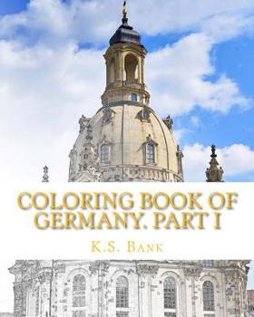 Paperback Coloring Book of Germany. Part I Book
