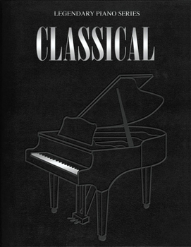 Hardcover Classical - Legendary Piano Series: Hardcover Boxed Set Book