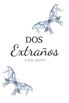 Paperback Dos Extraños [Spanish] Book