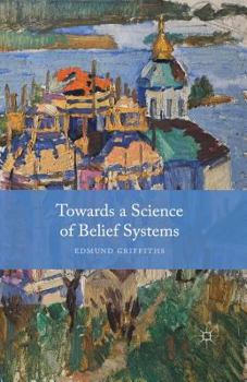 Paperback Towards a Science of Belief Systems Book