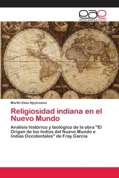 Paperback Religiosidad indiana en el Nuevo Mundo [Spanish] Book