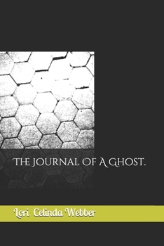 Paperback The Journal Of A Ghost. Book