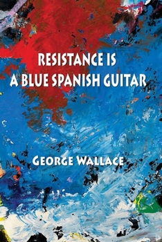 Paperback Resistance Is a Blue Spanish Guitar Book