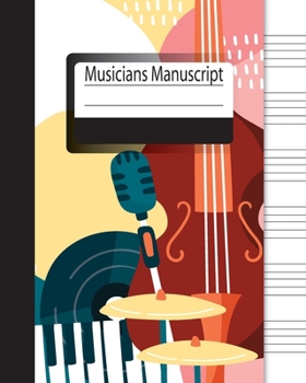 Paperback Music Blank Sheet: Wide Staff Manuscript Paper, large 6 staves per page. Music Notation Guide, perfect for learning. 100 pages. (8x10) Fo Book