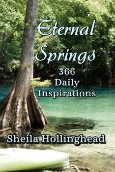 Paperback Eternal Springs: 366 Daily Inspirations Book