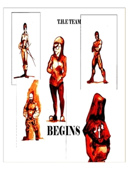 Paperback T.H.E. Team Begins Book